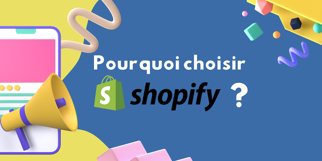 Pourquoi-choisir-Shopify